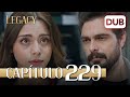 Legacy Capítulo 229 | Doblado al Español