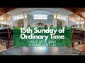 15th Sunday in Ordinary Time | LIVE Mass July 12th, 2020