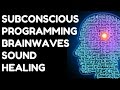 **WARNING** SUBCONSCIOUS PROGRAMMING BRAINWAVES FOR BRAIN HEALING & SUCCESS : VERY POWERFUL !