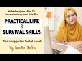 Practical Life & Survival Skills #Eps01 - HOMESCHOOLING anak usia dini 3 Tahun+ by Bunda Picha