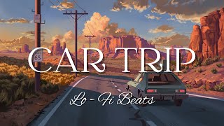 Car Trip | 1 Hour Of Lo-Fi Beats For Relaxation | Studying