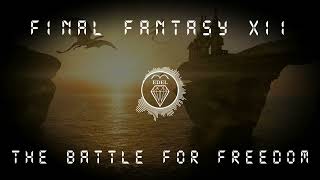 Final Fantasy 12 - The Battle for Freedom (Music Remake - FL Studio)