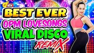 Nonstop Pinoy Opm Disco Remix 2024💥Best Ever Pinoy Love Songs Disco Traxx Medley Megamix 2024💥