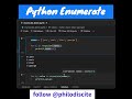#shorts - Python Enumerate Tutorial #python #programming #pythonforbeginners #pythontutorial
