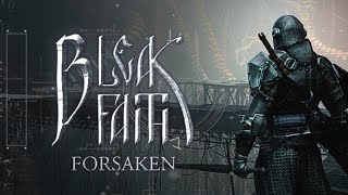 Bleak Faith: Forsaken ➤ РУССКИЙ ПЕРЕВОД ➤ ◉ PART 1