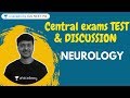 Central Exams TEST & DISCUSSION | Neurology | General Medicine | Dr. Rajesh Gubba