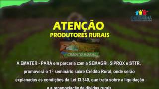 ATENÇÃO PRODUTORES RURAIS (CRÉDITO RURAL)