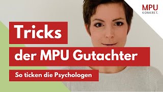 ➡️ TRICKS DER MPU GUTACHTER