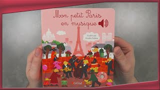 Mon Petit Paris en Musique - Livre Sonore Pour Les Enfants -