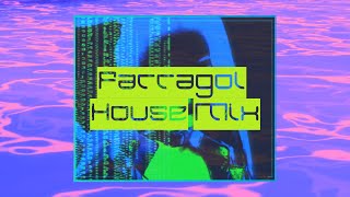 Farragol - House Mix