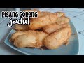 RESEP ORIGINAL NENEK TETAP DI SUKA ❤️ PISANG GORENG JADUL