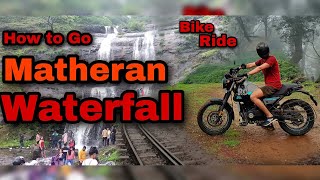 Matheran waterfall | Matheran Hill Station  in Monsoon Bike Ride | Tourist Places | matheran trip 4k