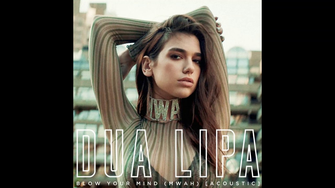 Dua Lipa: Blow Your Mind (Audio) - YouTube