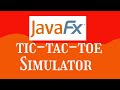 14.10 Tic-Tac-Toe Simulator JavaFX | Starting Out With Java