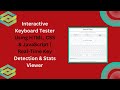 🧠 Interactive Keyboard Tester using HTML, CSS & JavaScript | Full Tutorial 🎯💻