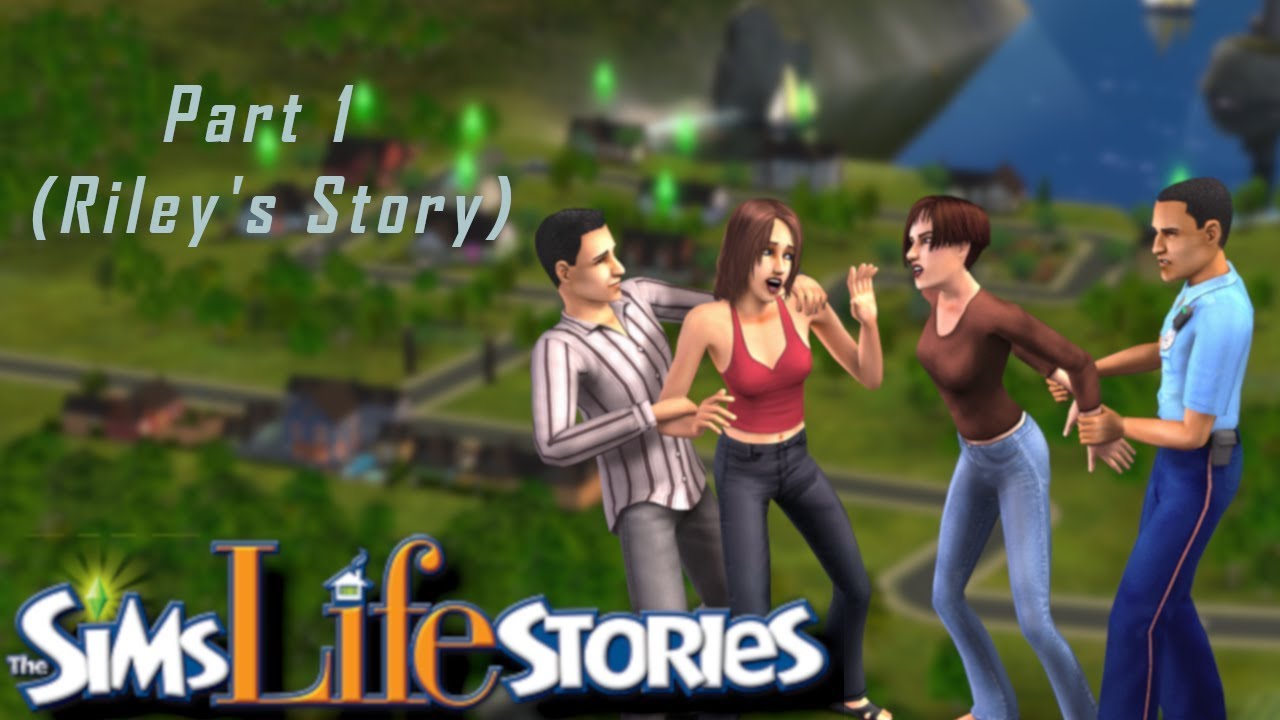 Sims Life Stories - Welcome To Four Corners (Riley) - YouTube