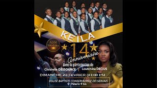 Culte d’adoration avec KEILA en prélude du grand concert d’anniversaire. 14 ans de grâce