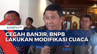 Cegah banjir Kedua Kalinya di Solo, BNPB Lakukan Modifikasi Cuaca