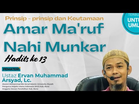 Syarah Kitab Riyadhus Shalihin | PRINSIP-PRINSIP DAN KEUTAMAAN AMAR MA ...