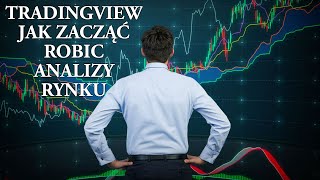 Tradingview poradnik Jak Robić Analizy Bitcoin Forex
