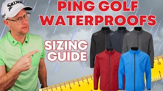 Ping Golf Waterproofs Fitting Guide - What Size Should You Choose?