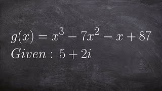 Given One Zero or Factor Find the Remaining Zeros