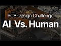 PCB Designers, Is AI Your New Rival? See the Results!