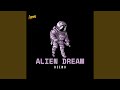 Alien Dream (Instrumental)