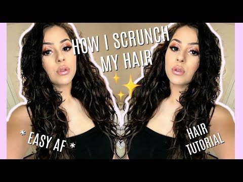 How I Scrunch My Hair | Easy AF ✨ How I Scrunch My Hair | Easy AF ✨