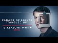 Parade Of Lights – Tangled Up