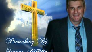 Rev. Danny Gilfilin - Preaching The Word Of God