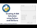 HOW TO Create A Simple GUI Calculator! | PART 2 - CREATING A WORKING CALCULATOR