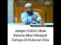 JANGAN CABUT UBAN KARENA AKAN MENJADI CAHAYA DIKUBURAN KITA #TRENDING #TOPIK #2022