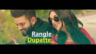 Dilpreet Dhillon | Rangle Dupatte | Sara Gurpal | Punjabi Song | Desi Crew |Lyrics|Hit Punjabi Songs
