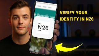 How To Verify Your Identity In N26 2025 (FULL TUTORIAL) (2026)
