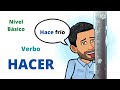 Verbo HACER en Español. Nivel Básico. Usos del verbo Hacer. Aprende Español. Gramática.