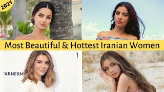 Top 10 Most Beautiful \u0026 Hottest Iranian Women In The World || EXplorers