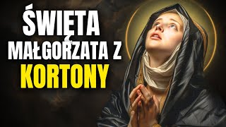 Czy znasz Świętą Małgorzatę z Cortony?