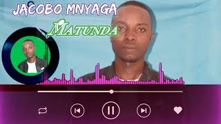 JACOB MNYAGA --Matunda (officialAudio mp3)