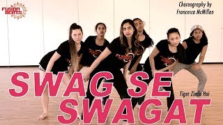 Swag Se Swagat Song (Tiger Zinda Hai) | Salman Khan | Katrina Kaif | Fusion Beats Dance | Francesca