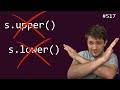 you're probably doing case-insensitive wrong (intermediate) anthony explains #517