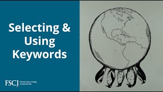 Selecting and Using Keywords to Narrow Your Search