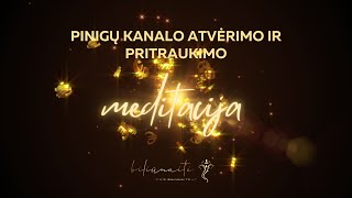 Pinigų kanalo atvėrimo ir pritraukimo meditacija