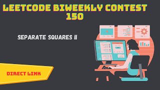 SEPARATE SQUARES 2   | Leetcode biweekly contest 150 solutions