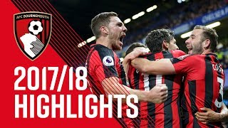 AFC Bournemouth 2017/18 | Season highlights 🎥