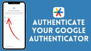 How to Authenticate Your Google Authenticator (2024) | Google Authenticator Tutorial