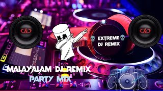≈MALAYALAM DJ REMIX MASHUP || PARTY MIX FOR DANCE || KING YT