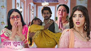 Nahar Saved Real Ruhi , Dadi \u0026 Fake Ruhi Game is Over | Man Sundar Today Episode - 7 January 2024