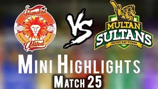 Short Highlights | Multan Sultans Vs Islamabad United | Match 25 | 13 March | HBL PSL 2018|M1F1