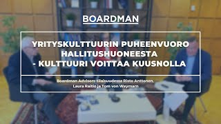 Yrityskulttuuri hallituksen agendalla I Boardman Advisors